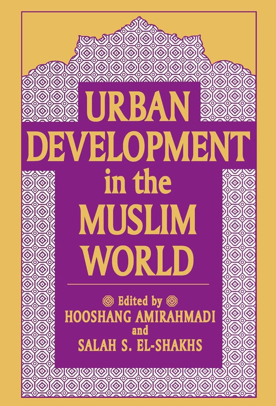 Urban Development in the Muslim World