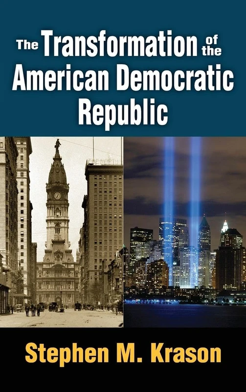 The Transformation of the American Democratic Republic - Image 1