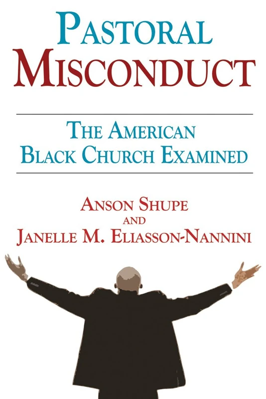 Pastoral Misconduct: The American Black Church - Routledge