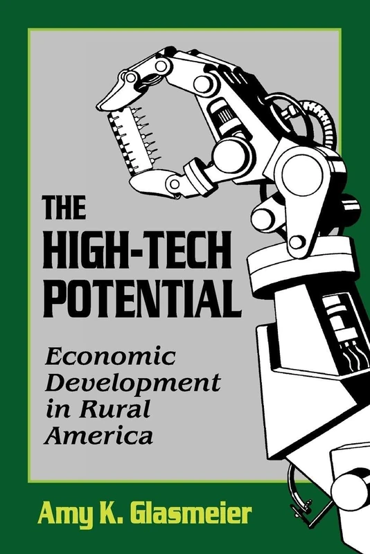 The High-Tech Potential: Economic Development in Rural America