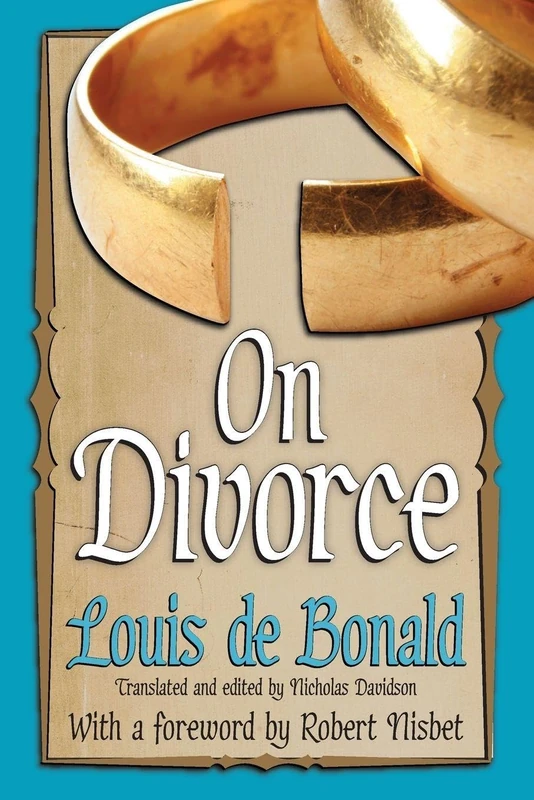 On Divorce (The Library of Conservative Thought)