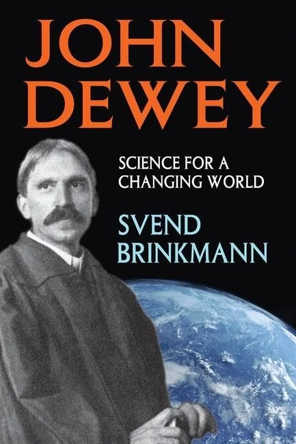 Routledge John Dewey: Science for a Changing World Book