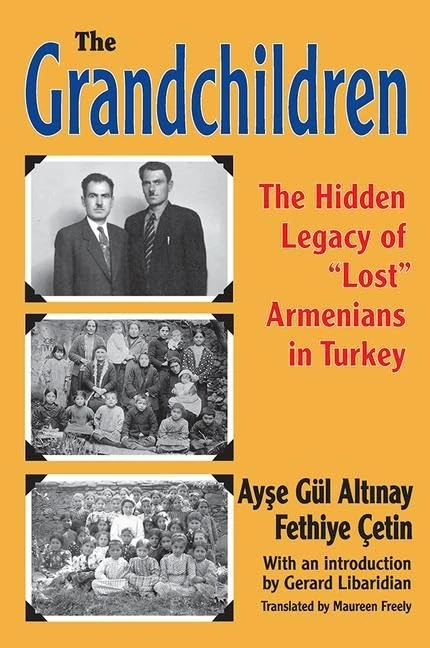 Routledge - The Grandchildren: Hidden Legacy of Lost Armenians