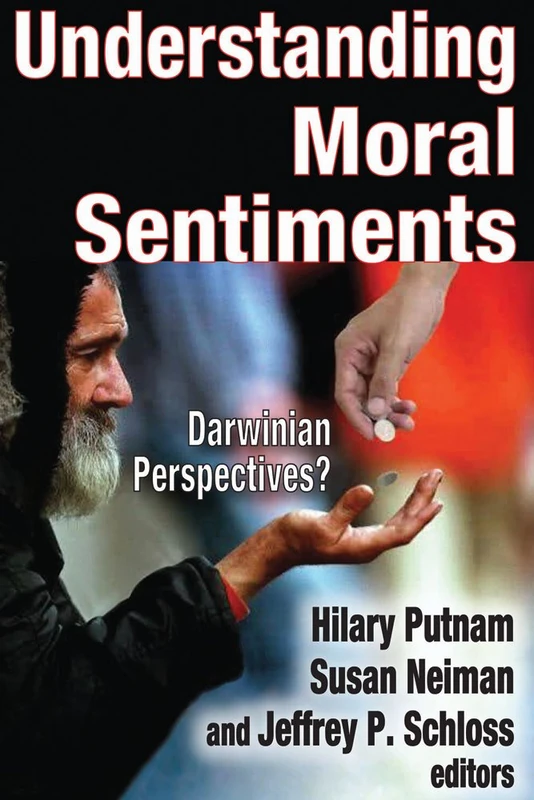 Routledge Understanding Moral Sentiments: Darwinian Perspectives