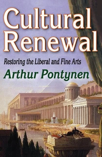 Routledge - Cultural Renewal: Restoring the Liberal and Fine Arts
