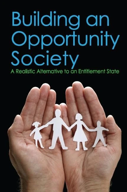 Building an Opportunity Society - Routledge Political Science