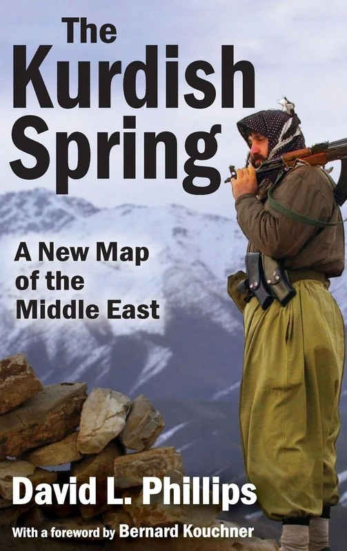 The Kurdish Spring: A New Map of the Middle East