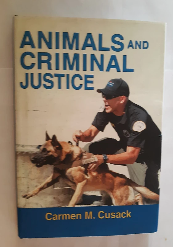 Routledge Animals and Criminal Justice - Law and Society Book