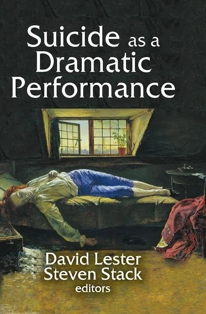 Routledge Suicide as a Dramatic Performance - Academic Book