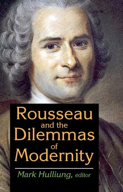 Rousseau and the Dilemmas of Modernity - Image 1