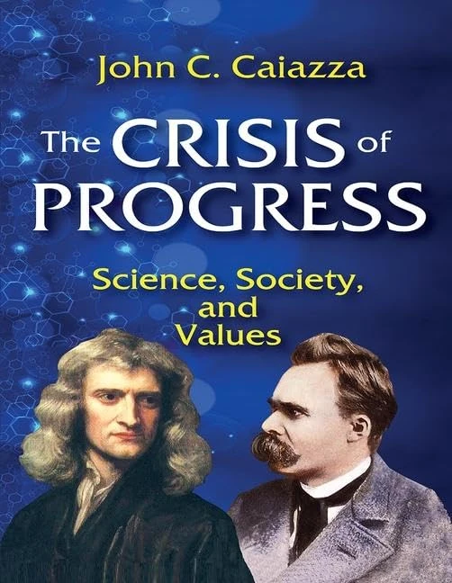 Routledge - The Crisis of Progress: Science, Society, and Values
