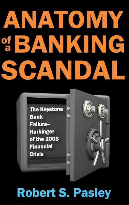 Routledge - Anatomy of a Banking Scandal: Keystone Bank Failure