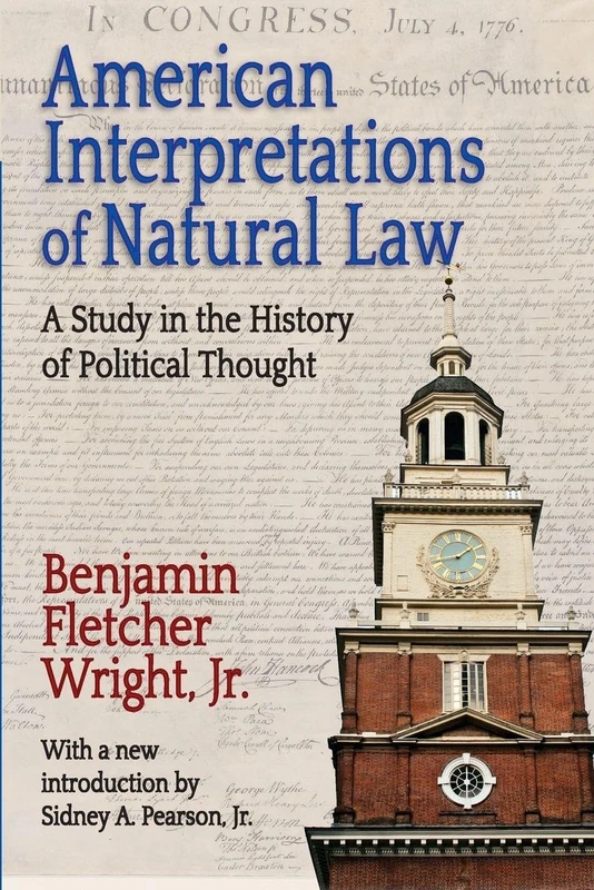 American Interpretations of Natural Law: A Study in the History of Political Thought (Library of Liberal Thought) - Image 1