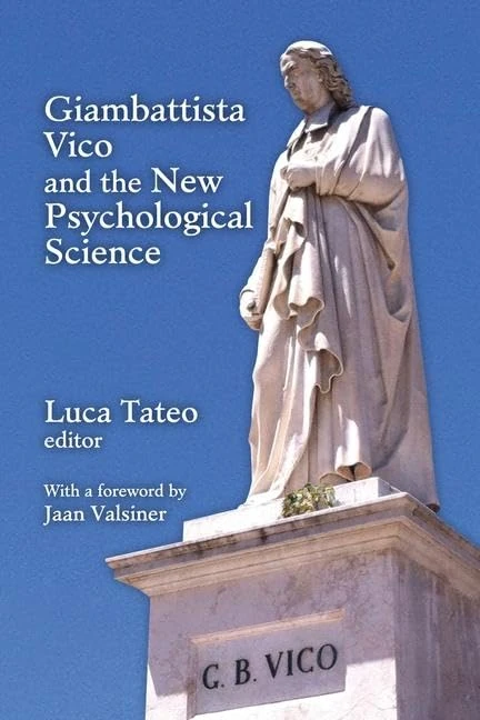 Giambattista Vico and the New Psychological Science (History and Theory of Psychology) - Image 1