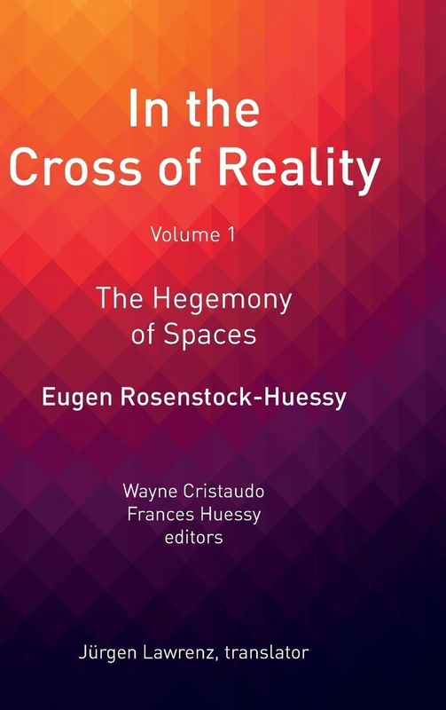 In the Cross of Reality: The Hegemony of Spaces: 1