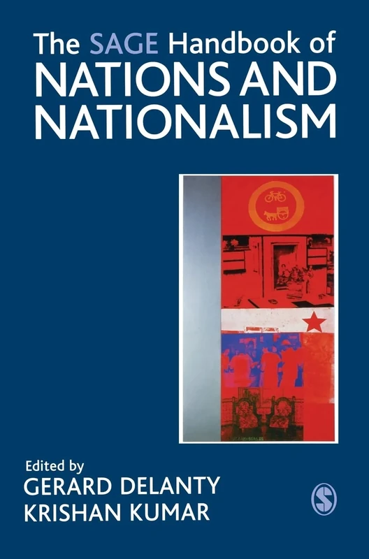 The SAGE Handbook of Nations and Nationalism