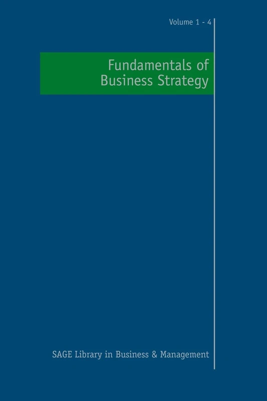 Fundamentals of Business Strategy (SAGE Library in Business and Management)