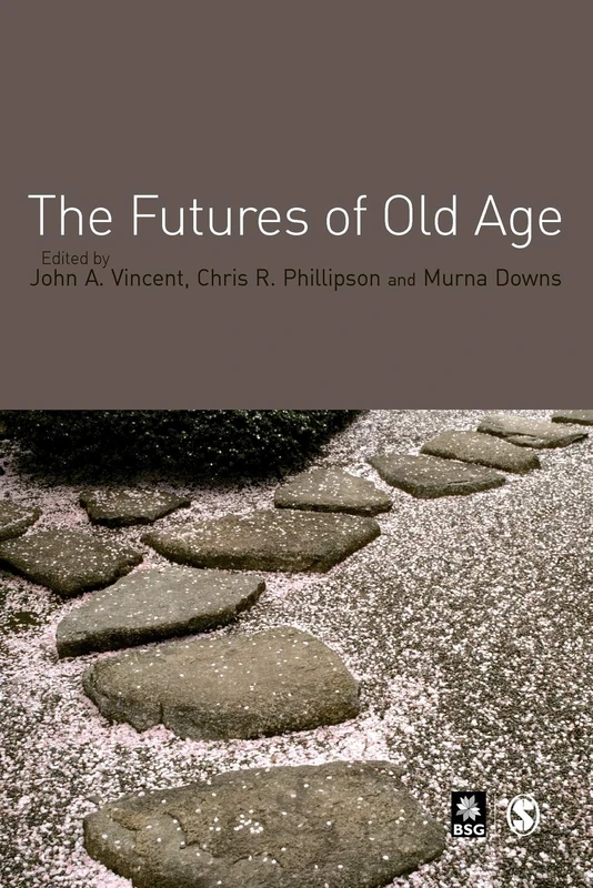 The Futures of Old Age