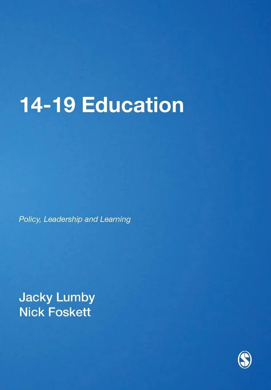 14-19 Education: Policy, Leadership and Learning