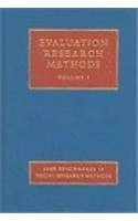 Evaluation Research Methods (SAGE Benchmarks in Social Research Methods)