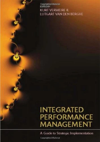 Integrated Performance Management: A Guide to Strategy Implementation