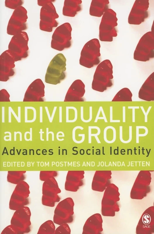 Individuality and the Group: Advances in Social Identity