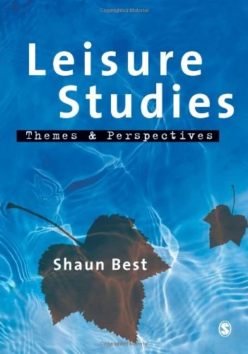 Sage Publications Leisure Studies: Themes and Perspectives Book