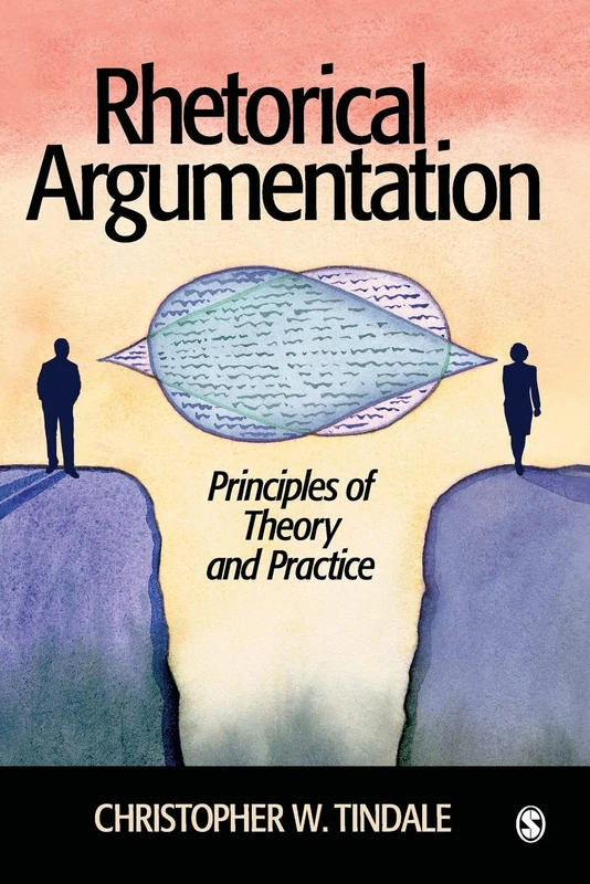Rhetorical Argumentation: Principles of Theory and Practice