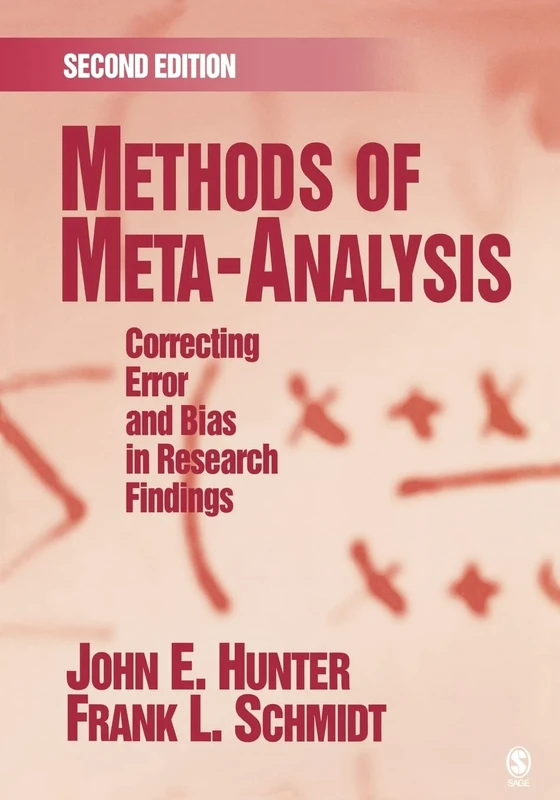 Methods of Meta-Analysis: Correcting Error and Bias in Research Findings