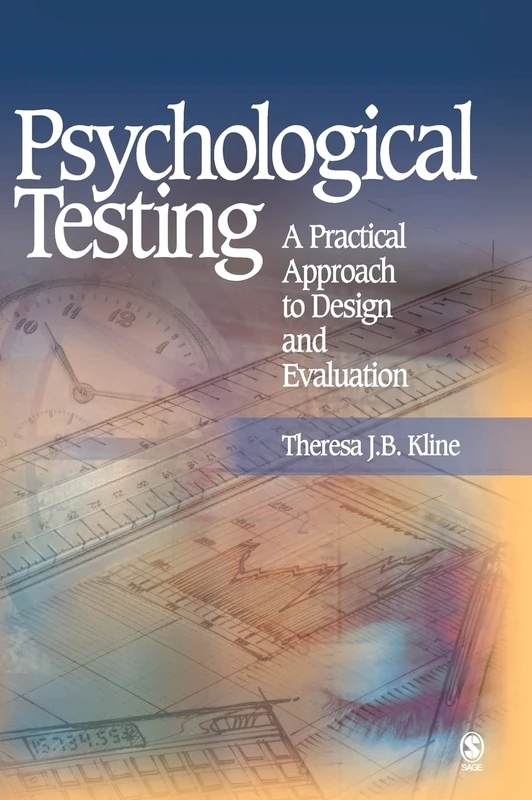 Psychological Testing: A Practical Approach to Design and Evaluation