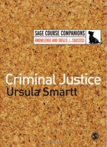 Criminal Justice (Sage Course Companions)