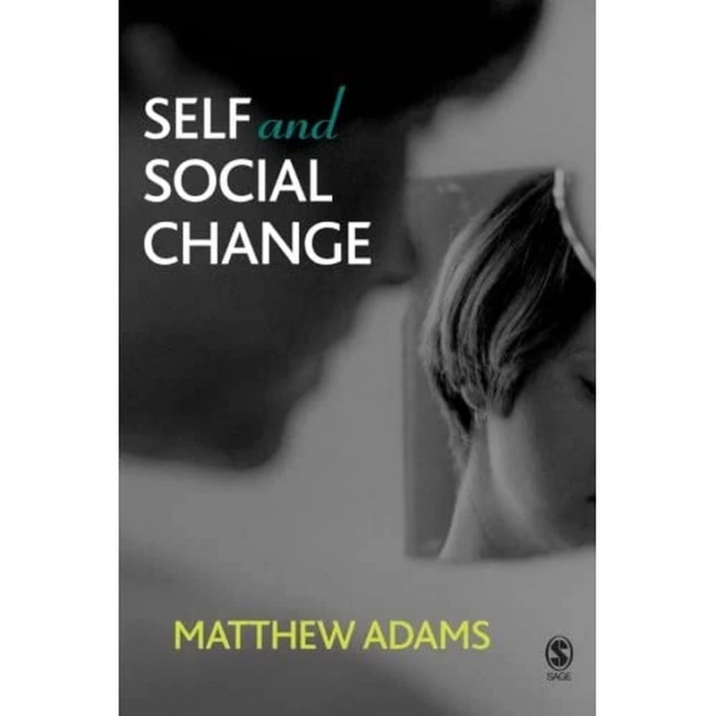 Self and Social Change