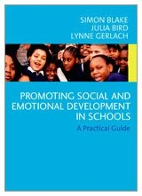 Promoting Emotional and Social Development in Schools: A Practical Guide