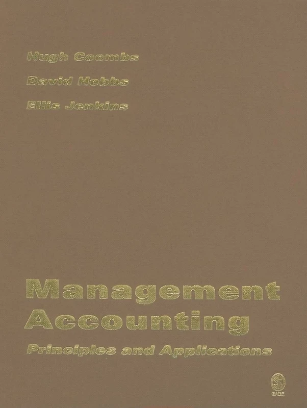 Management Accounting: Principles and Applications
