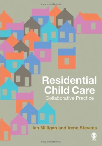 Residential Child Care: Collaborative Practice
