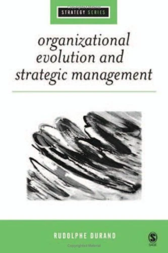 Organizational Evolution and Strategic Management (SAGE Strategy series)