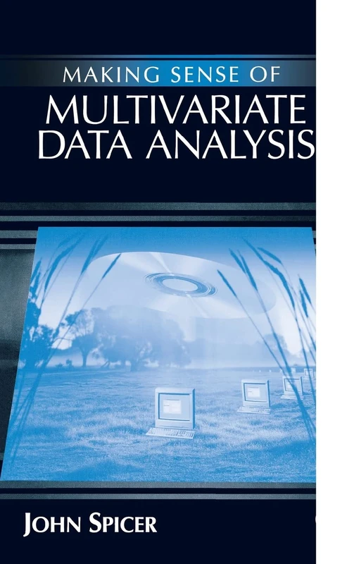 Making Sense of Multivariate Data Analysis: An Intuitive Approach