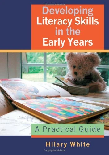 Sage Developing Literacy Skills in the Early Years Guide