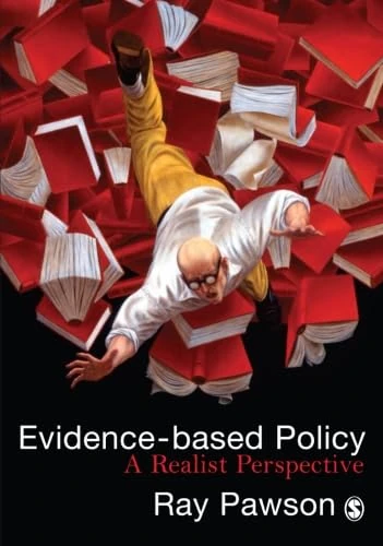 Evidence-Based Policy: A Realist Perspective