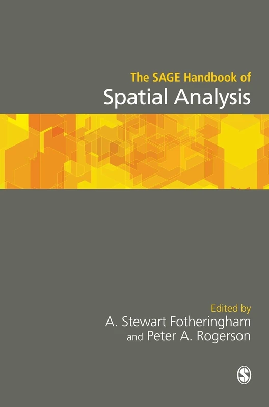 Sage Handbook of Spatial Analysis - Sage Publications Book