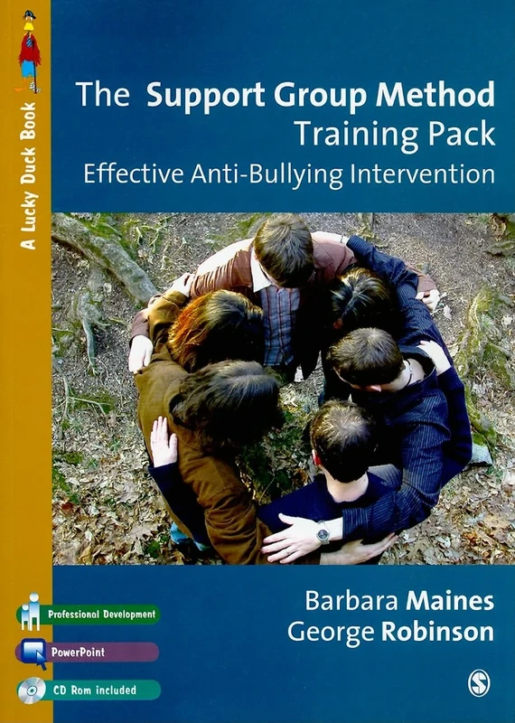 The Support Group Method Training Pack: Effective Anti-Bullying Intervention (Lucky Duck Books)