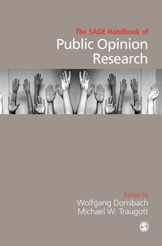 Sage Handbook of Public Opinion Research - Sage Publications