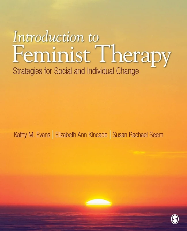 Introduction to Feminist Therapy: Strategies for Social and Individual Change
