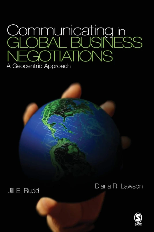 Sage Communicating in Global Business Negotiations Book