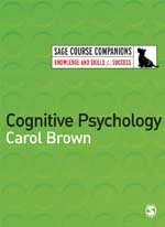 Cognitive Psychology (SAGE Course Companions series)