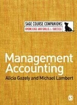 Management Accounting (Sage Course Companions)