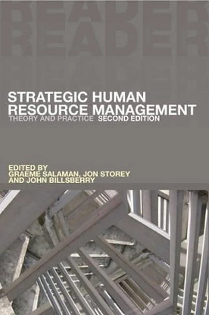 Strategic Human Resource Management: Theory and Practice (Published in association with The Open University)