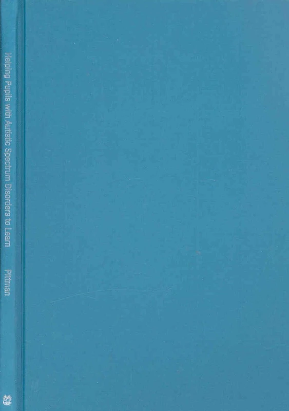 Helping Pupils with Autistic Spectrum Disorders to Learn