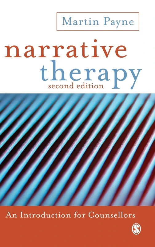 Narrative Therapy: An Introduction for Counsellors