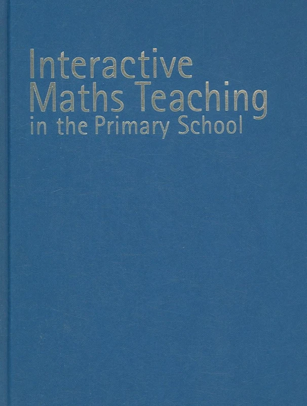 Interactive Maths Teaching in the Primary School